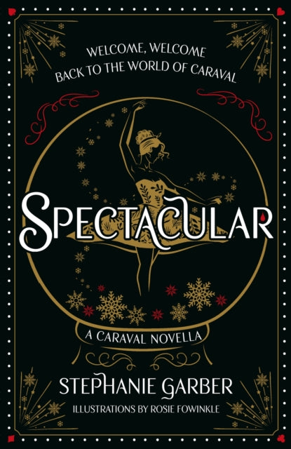 Book cover of: Spectacular. By: Stephanie Garber