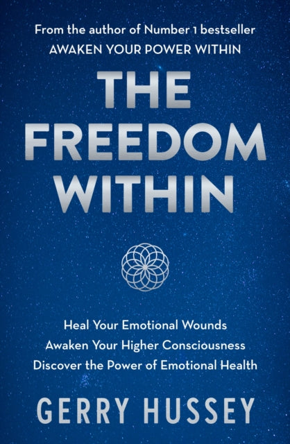 Book cover of: Freedom Within. By: Gerry Hussey