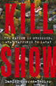 Book cover of: Kill Show. By: Daniel Sweren-Becker