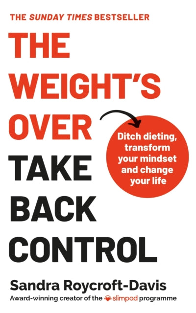 Book cover of: Weight's Over - Take Back Control. By: Sandra Roycroft-Davis