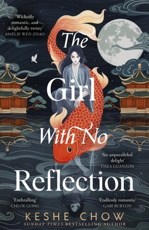 Girl With No Reflection, The highly anticipated dark and romantic fantasy debut