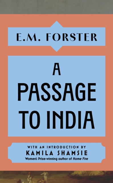 Book cover of: Passage to India. By: E. M Forster