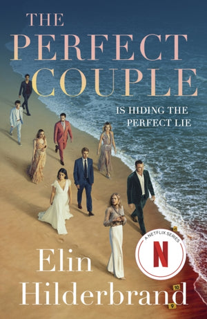 Perfect Couple, NOW A MAJOR NETFLIX DRAMA STARRING NICOLE KIDMAN