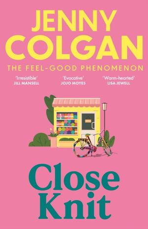 Close Knit, the brilliant new, feel-good love story about the joy of knitting, community and love!