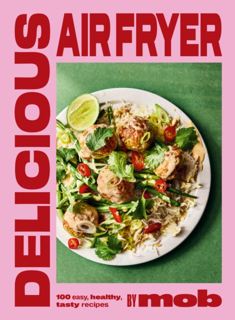 Book cover of: Delicious Air Fryer by Mob