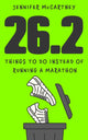 26.2 Things to Do Instead of Running a Marathon