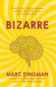 Book cover of: Bizarre. By: Marc Dingman