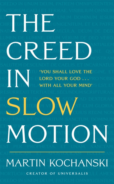 Book cover of: Creed in Slow Motion. By: Martin Kochanski