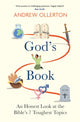 Book cover of: God's Book: An Honest Look at the Bible's 7 Toughest Topics