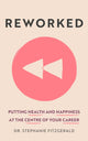 Book cover of: Reworked. By: Stephanie Fitzgerald