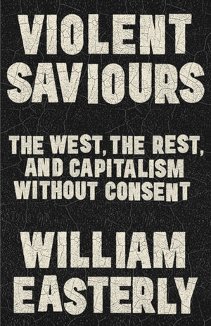 Violent Saviours