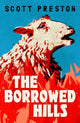 Book cover of: Borrowed Hills. By: Scott Preston