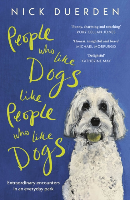 Book cover of: People Who Like Dogs Like People Who Like Dogs