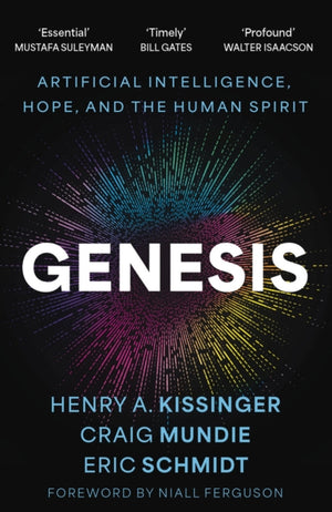 Genesis, Artificial Intelligence, Hope, and the Human Spirit