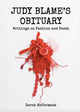 Book cover of: Judy Blame's Obituary. By: Derek McCormack