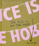 Book cover of: Rice is on the Hob. By: Tony