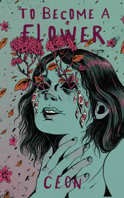 Book cover of: To Become a Flower