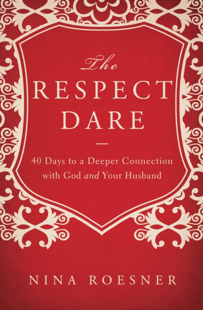 Book cover of: Respect Dare. By: Nina Roesner