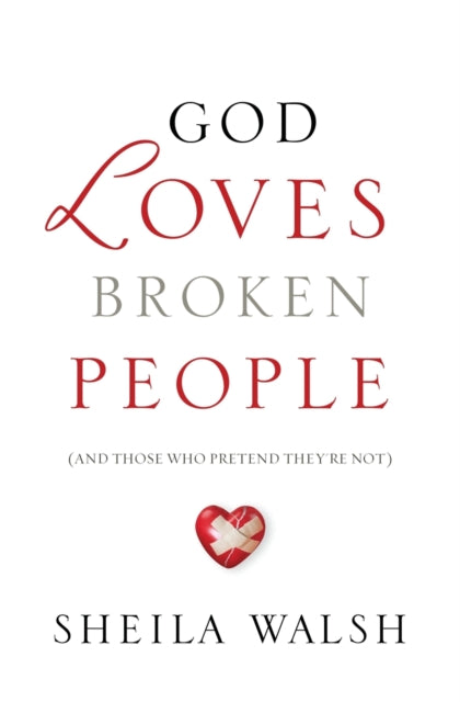 God Loves Broken People