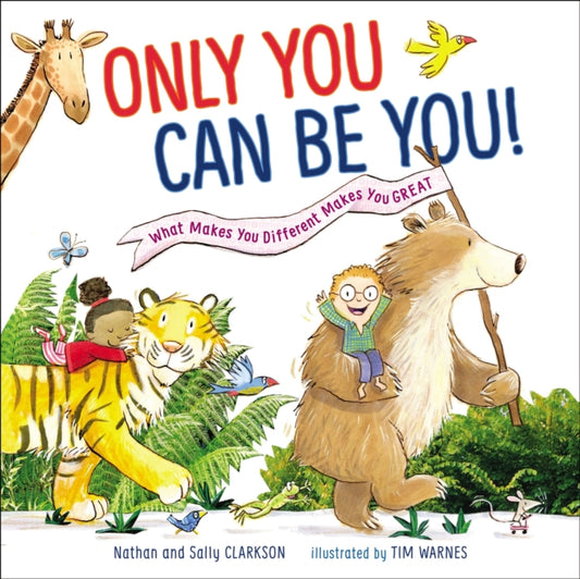 Book cover of: Only You Can Be You. By: Sally Clarkson