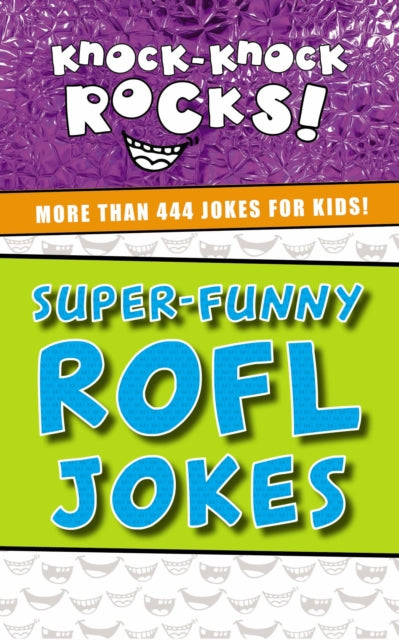 Book cover of: Super-Funny ROFL Jokes. By: Thomas Nelson & Sons Staff