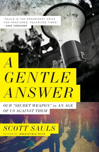 Book cover of: Gentle Answer. By: Scott Sauls