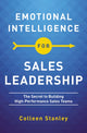 Book cover of: Emotional Intelligence for Sales Leadership. By: Colleen Stanley