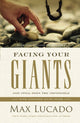 Book cover of: Facing Your Giants. By: Max Lucado