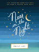 Book cover of: Near in the Night. By: Emily Ley