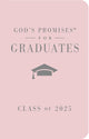 Book cover of: God's Promises for Graduates: Class of 2025 - Pink NKJV. By: Jack Countryman