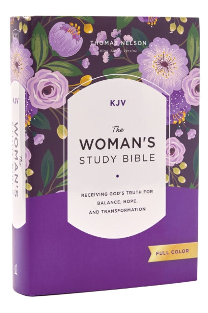 KJV, The Woman's Study Bible, Hardcover, Red Letter, Full-Color Edition, Comfort Print, Receiving God's Truth for Balance, Hope, and Transformation 9781400332366 Dorothy Kelley Patterson
