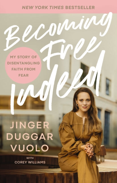 Book cover of: Becoming Free Indeed. By: Jinger Vuolo