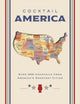 Book cover of: Cocktail America. By: Cider Mill Press