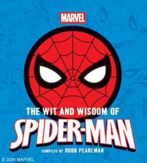 The Wit and Wisdom of Spider-Man