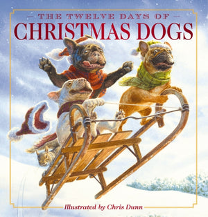 Twelve Days of Christmas Dogs, The Classic Edition