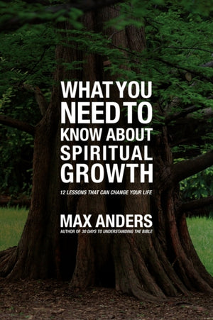What You Need to Know About Spiritual Growth