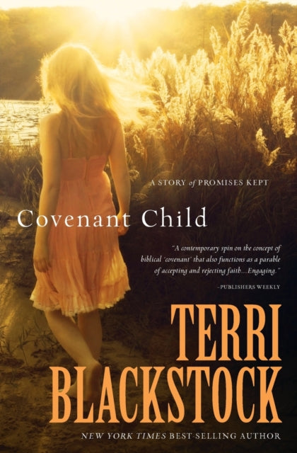 Book cover of: Covenant Child. By: Terri Blackstock
