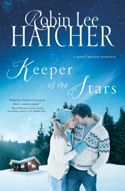 Book cover of: Keeper of the Stars. By: Robin Lee Hatcher