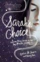 Book cover of: Sarah's Choice. By: Rebecca St. James