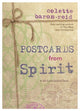 Book cover of: Postcards from Spirit. By: Colette Baron-Reid