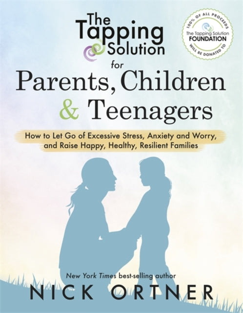Tapping Solution for Parents, Children & Teenagers