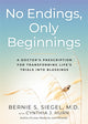 Book cover of: No Endings, Only Beginnings. By: Bernie S. Siegel