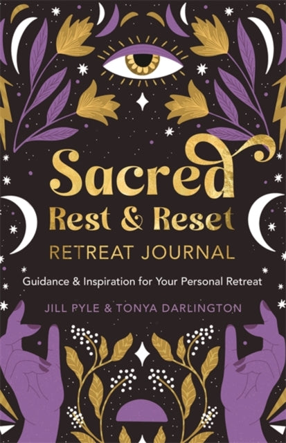 Book cover of: Sacred Rest & Reset Retreat Journal. By: Jillian Pyle