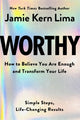 Book cover of: Worthy. By: Jamie Kern Lima