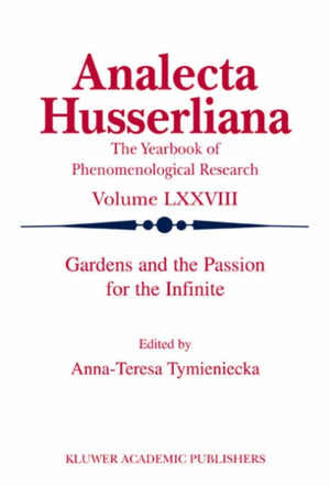 Gardens and the Passion for the Infinite