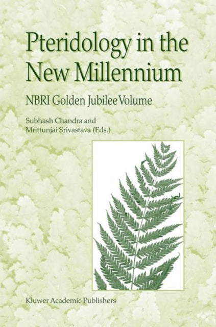 Book cover of: Pteridology in the New Millennium