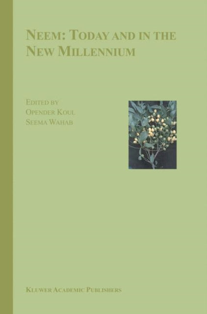 Book cover of: Neem: Today and in the New Millennium