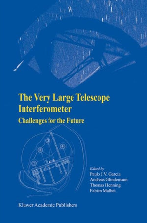 Very Large Telescope Interferometer Challenges for the Future