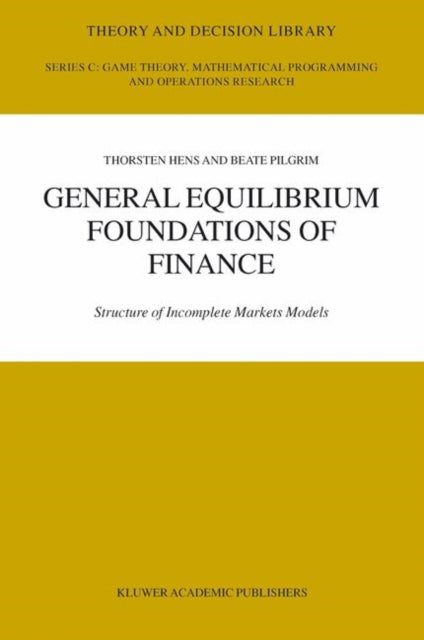 Book cover of: General Equilibrium Foundations of Finance. By: Thorsten Hens
