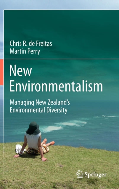 Book cover of: New Environmentalism. By: Christopher R. De Freitas